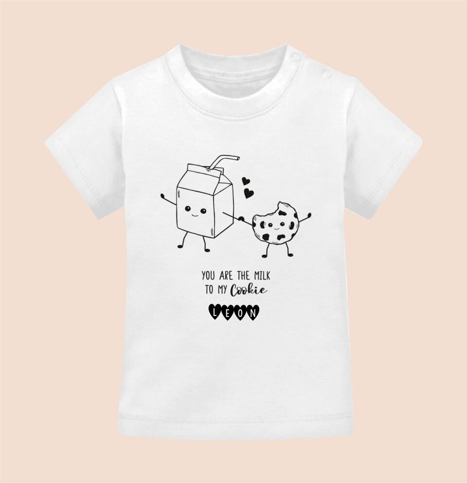 YOU ARE THE MILK TO MY COOKIE UND NAME - Personalisierbares Baby T-Shirt