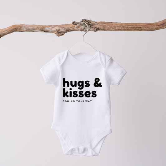 HUGS & KISSES COMING YOUR WAY  - Baby Body
