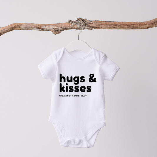 HUGS & KISSES COMING YOUR WAY - Baby Body